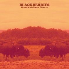 Blackberries - Greenwich Mean Time