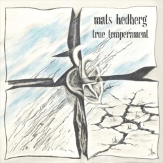 Hedberg Mats - True Temperament