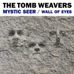 Tomb Weavers - Wall Of Eyes