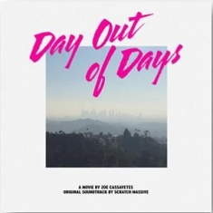 Scratch Massive - Day Out Of Day