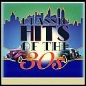 Blandade Artister - Classic Hits Of The 30S in the group CD / Pop-Rock at Bengans Skivbutik AB (2062742)