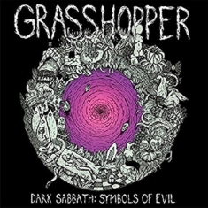 Grasshopper - Dark Sabbath: Symbols Of Evil