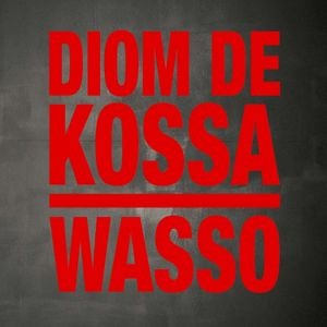 Kossa Diomde - Wasso