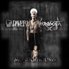 Cadaveria & Necrodeath - Mondoscuro