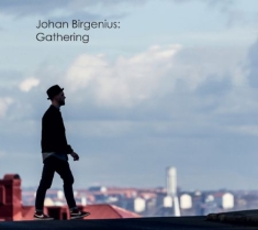 Birgenius Johan - Gathering