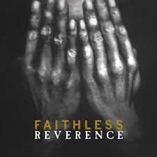 Faithless - Reverence + 2 in the group OUR PICKS / Stock Sale CD / CD Elektronic at Bengans Skivbutik AB (2074455)