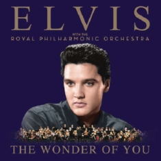 Presley Elvis - The Wonder Of You: Elvis Presley With The Royal Philharmonic Orchestra