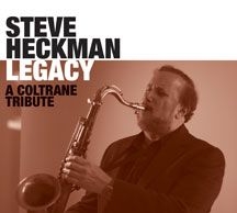 Heckman Steve - Legacy: A Coltrane Tribute in the group CD / Jazz/Blues at Bengans Skivbutik AB (2084188)