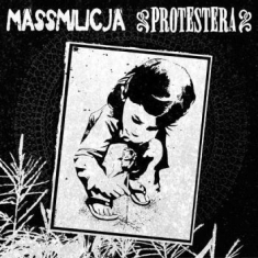 Massmilicja / Protestera - Split