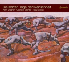 Csongor Szántó Karin Wagner Franz - Die Letzten Tage Der Menschheit