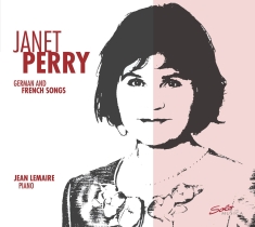 Janet Perry Jean Lemaire - German & French Songs