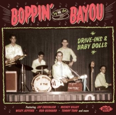 Blandade Artister - Boppin' By The BayouDrive-Ins & Ba