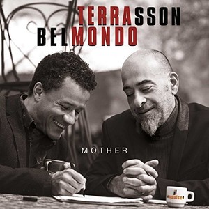 Jacky Terrasson Stephane Belmondo - Mother