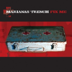 Marianas trench - Fix Me