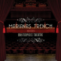 Marianas trench - Masterpiece Theatre