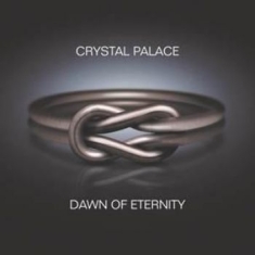 Crystal Palace - Dawn Of Eternity