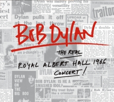 Dylan Bob - The Real Royal Albert Hall 1966 Concert