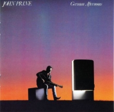 Prine John - German Afternoons