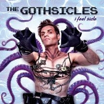 Gothsicles - I Feel Sicle in the group CD / Rock at Bengans Skivbutik AB (2101942)