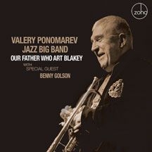 Ponomarev Valery &  Jazz Big Band - Our Father Who Art Blakey in the group CD / Jazz/Blues at Bengans Skivbutik AB (2102019)