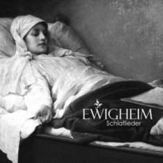 Ewigheim - Schlaflieder