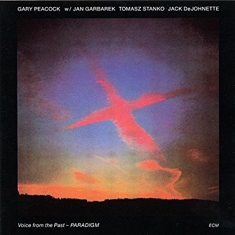 Gary Peacock (Performer) Jan Garba - Voice From The Past - Paradigm