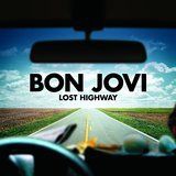 Bon Jovi - Lost Highway (Vinyl) in the group OTHER / -Start SVSN at Bengans Skivbutik AB (2102796)