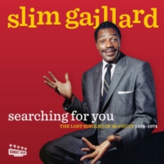 Gaillard Slim - Searching For YouLost Singles