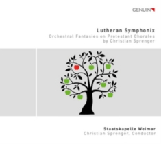 Staatskapelle Weimar Kammerchor De - Lutheran Symphonix