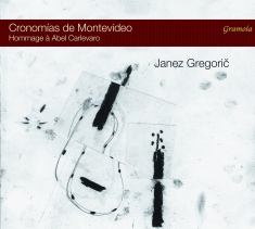 Janez Gregoric - Cronomías De Montevideo