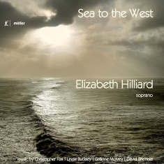 Elizabeth Hilliard - Sea To The West