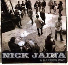 Jaina Nick - A Narrow Way