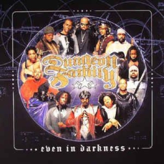 Dungeon Family - Even in Darkness