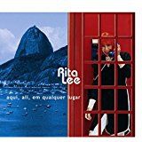 Rita Lee - Aqui, Ali, Em Qualquer Lugar in the group CD / Pop at Bengans Skivbutik AB (2159968)