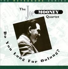 Mooney Joe - Do You Long For Oolong