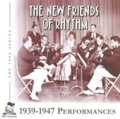 New Friends Of Rhythm - 1939-47 Performances