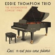 Thompson Eddie - Bosendorfer Concert 1980 in the group CD / Jazz/Blues at Bengans Skivbutik AB (2236434)