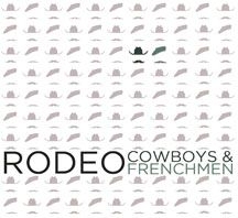 Cowboys And Frenchmen - Rodeo in the group CD / Jazz/Blues at Bengans Skivbutik AB (2236591)