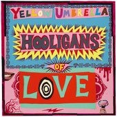 Yellow Umbrella - Hooligans Of Love in the group CD / Reggae at Bengans Skivbutik AB (2236641)