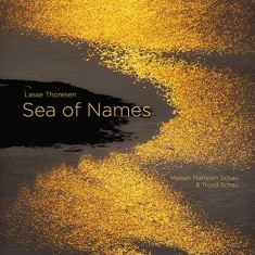 Maiken Mathisen Schau Trond Schau - Sea Of Names