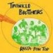 Twinkle Brothers - Rasta Pon Top in the group CD / Reggae at Bengans Skivbutik AB (2248161)
