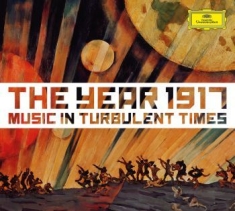 Blandade Artister - 1917 - Music In Turbulent Times 2Cd
