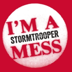 Stormtrooper - I'm A Mess (Inkl.Cd)