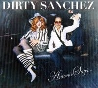 Dirty Sanchez - Antonio Says Ep in the group VINYL / Rock at Bengans Skivbutik AB (2250013)