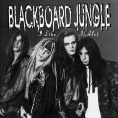 Blackboard Jungle - I Like It Alot