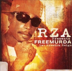 Rza Presents Freemurda - Let Freedom Reign