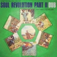 Marley Bob & The Wailers - Soul Revolution Part Ii Dub