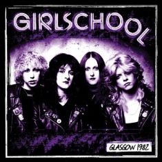 Girlschool - Glasgow 1982