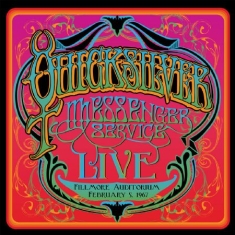 Quicksilver Messenger Service - Fillmore Auditorium - February 5, 1