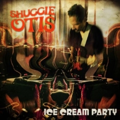 Otis Shuggie - Ice Cream Party